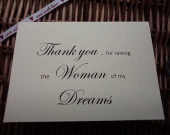 Thank You For Raising the Woman of My Dreams Card, Wedding Day Card, Brides Parents Card, Woman of My Dreams, Mother of the Bride Card