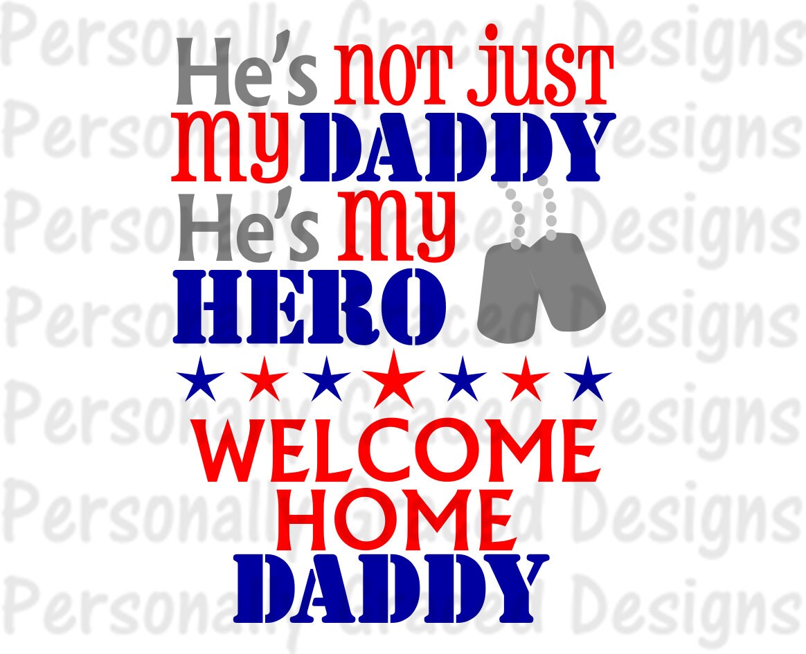 Download SVG, DXF, EPS Cut file He's Not Just My Hero He's My Daddy ...
