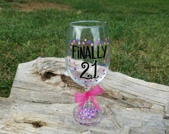 Finally 21 oversized wine glass, 21st birthday wine glass, Finally Legal wine glass, 21st birthday gift