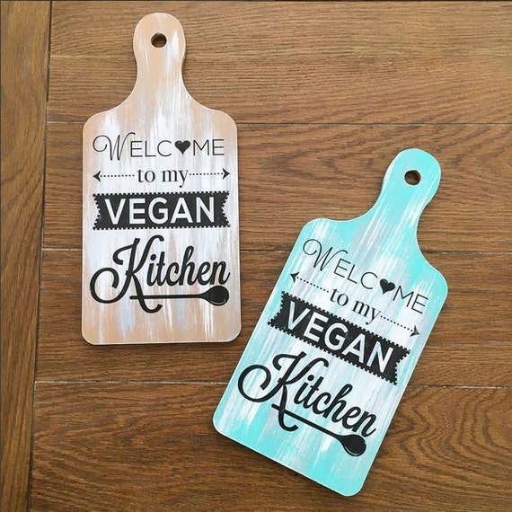Welcome to my Vegan Kitchen Sign