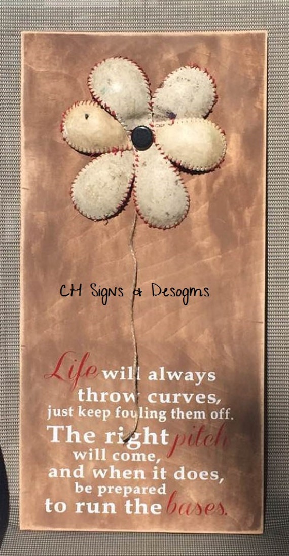 life-will-always-throw-curves-just-keep-fouling-by-chsignsndesigns