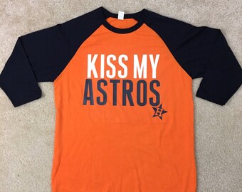 kiss my asterisk astros shirt