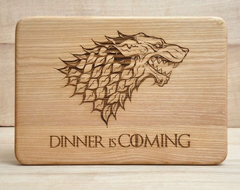 Game of Thrones, Dinner is coming,Personalized Cutting Board, Cutting Board, Birthday Gift, Anniversary Gift, House Stark, Gift idea