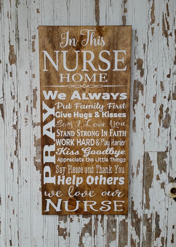 In this Nurse Home Nurse Sign Nurse Decor Nurse Gift