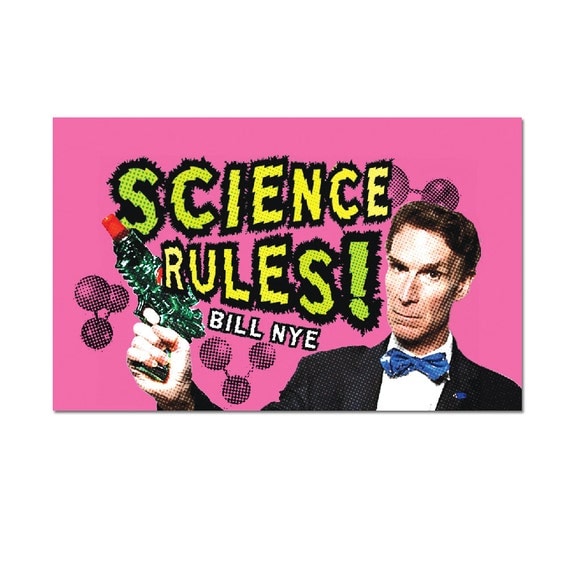 Science Rules Bill Nye Refrigerator