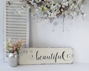 Life Is Beautiful Sign, Wood Life is Beautiful, Rustic Wood Sign, Farmhouse Rustic Sign