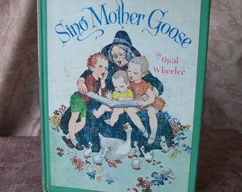 Vintage book-Sing Mother Goose