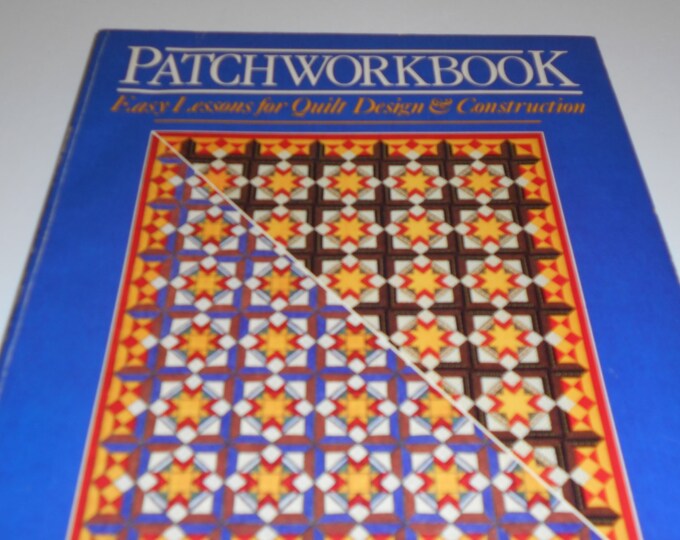 Vintage Patch Work Book, Illustrated book, Quilt Pattern Book or Gift Book