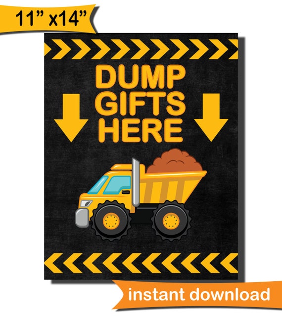 dump-gifts-here-sign-diy-instant-download-construction