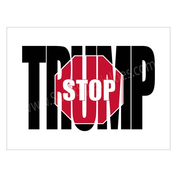 Stop Trump Yard Sign by SpiritSpecialties on Etsy