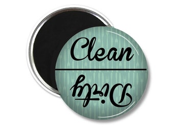 Dirty/Clean Dishwasher Magnet - Dishwasher Magnet - Dirty Dishwaser Magnet - Clean Dishwasher Magnet - Dishes are Clean Magnet