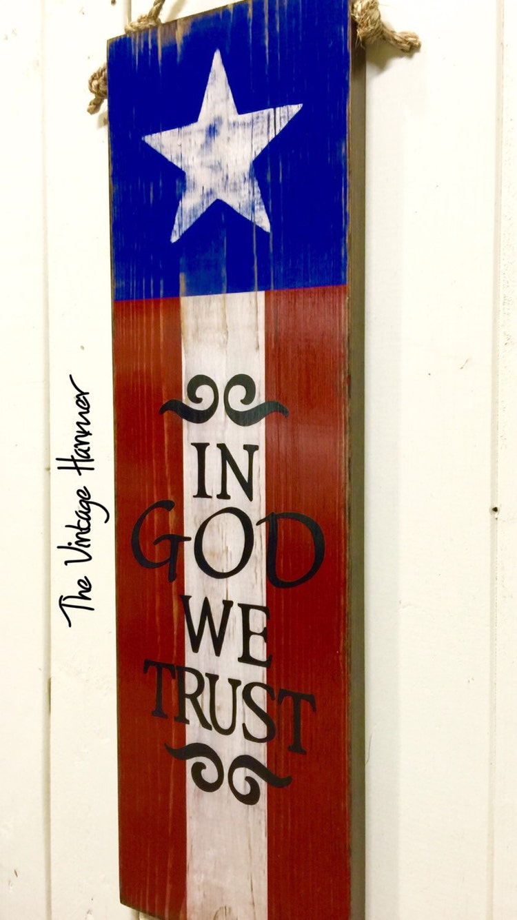 American Flag In God We Trust wood sign by TheVintageHammer