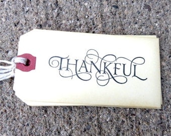Thankful, Thankful Tag, Gift Tag, Tags and Labels, Thanksgiving Tags, Set of 5 Tags