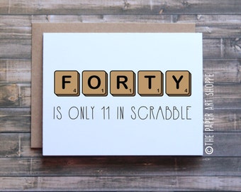 40th birthday Card, Funny birthday card, birthday card, Scrabble, birthday card from son, birthday card from daughter