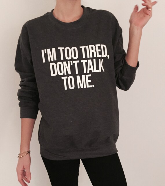 talk to ladies sweatshirts talk to ladies sweatshirts