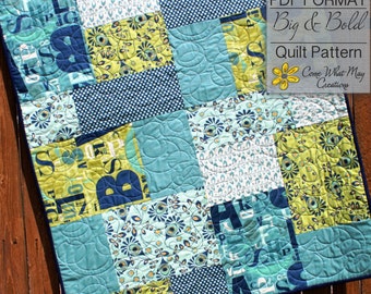 Baby Quilt Pattern, Fat Quarter Quilt Pattern, Big & Bold Baby Quilt Pattern, Lap Quilt Pattern, Beginner Quilt Pattern, Easy Quilt Pattern