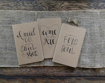 Choice of 1 "Come As You Are", " Fire in my Soul", or "Steal my Show" Hand Lettered Traveler's Notebook Cahier Moleskine Prayer Journal
