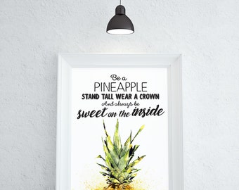 Print Be A Pineapple Print Quotes For Girls Pinapple Wall Art Teen Room Decor Pineapple Poster Room Decor For Teen Girls