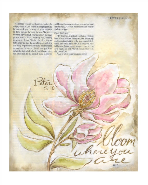 Bloom Where You Are Planted Bible Journaling Print Scripture