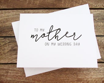 To My Mother on My Wedding Day Card | Mother of the Bride Card | Folded A6 Card & Envelope