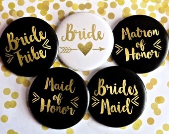 Bachelorette Party Buttons, Bride Tribe, Black and Gold, Arrow, Bridesmaid, Maid of Honor pins, Black