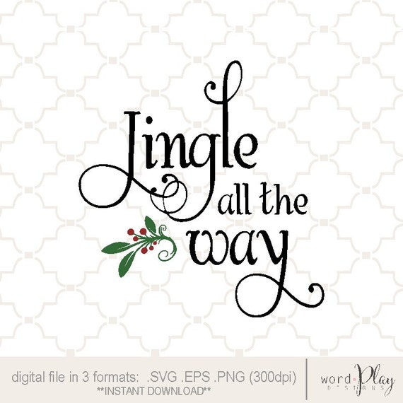 Download SVG Jingle all the way PNG EPS digital