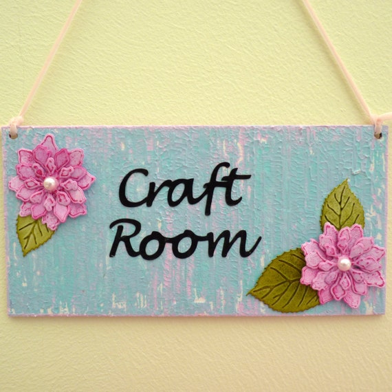 Craft Room sign with floral embellishment