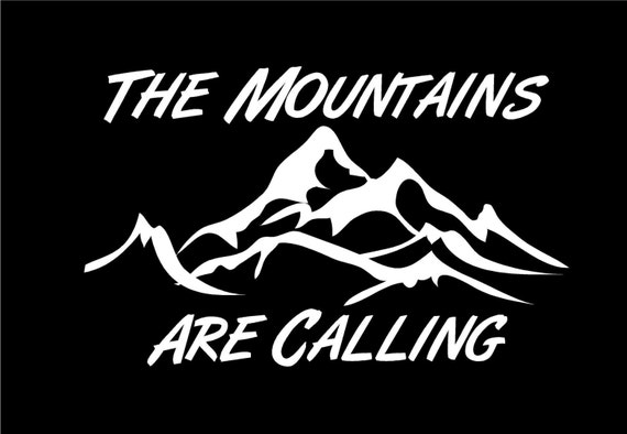 Download The Mountains are Calling decal Car Decal Auto Vehicle Window