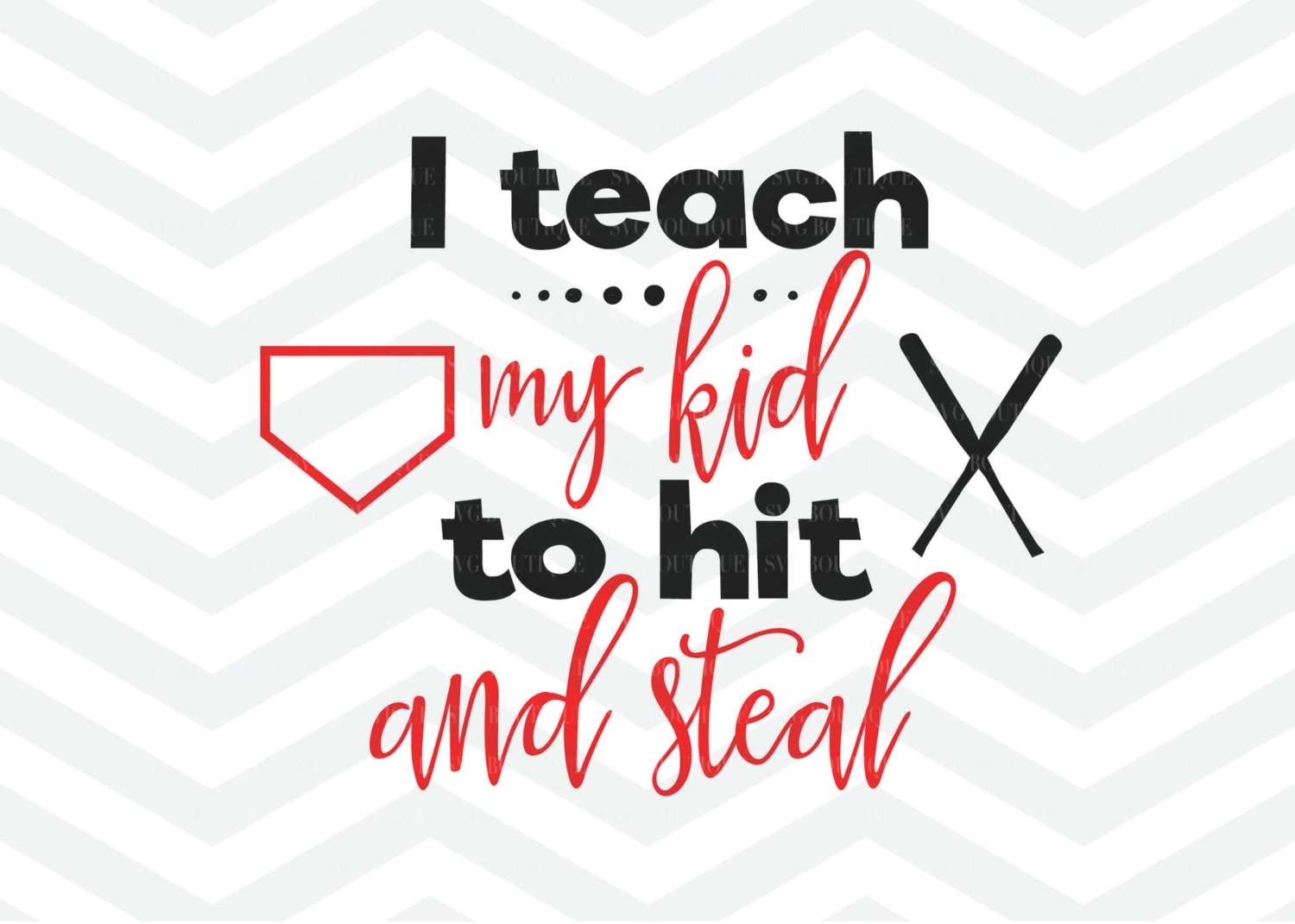 Download I Teach My Kid To Hit and Steal SVG File Baseball Clip Art