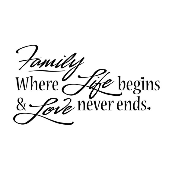 Family Where Life begins & Love never ends vinyl by QualitySigns