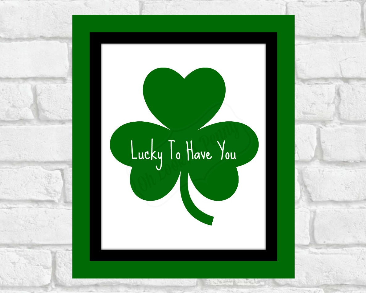 Lucky To Have You by OhLookAPenny on Etsy