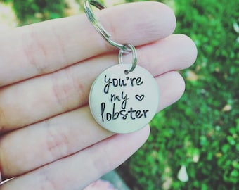 You're My Lobster Keychain - FRIENDS Quote