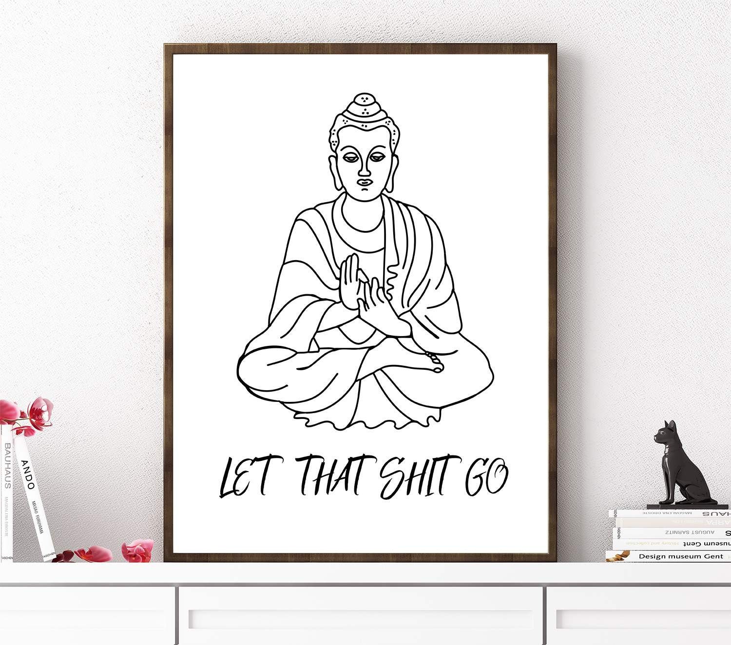 Let That Shit Go Yoga Poster Buddha Print by OrchidPrintables