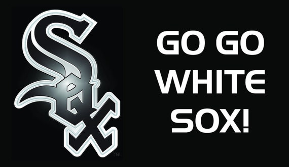 Chicago White Sox GO GO WHITESOX Vinyl by BlueLinePrintService
