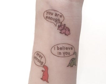 Motivational Dinosaur Tiny Temporary Tattoos (pack of 6) For Recovery!