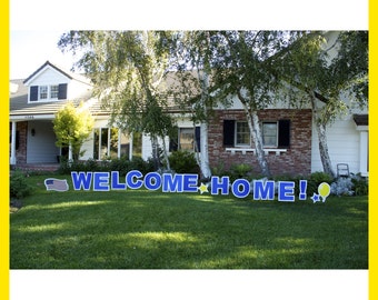 WELCOME HOME "Yard Greeting Card"
