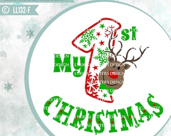 My First Christmas Baby Boy Rudolph Reindeer LL132 F- SVG - Cut File - ai, eps, svg(Cricut), dxf(for Silhouette users), jpg,png
