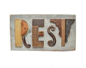 REST sign, wood sign, wood wall art, architectural salvage, original typography, mixed media assemblage ORIGINAL ART by Elizabeth Rosen