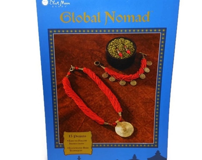 Jewelry instruction book, "Global Nomad" by Blue Moon Beads, 8x5-1/2 inches, softcover, sold individually, 13 projects for inspiration