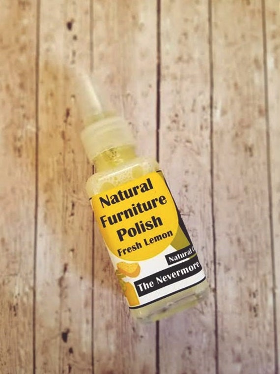 Natural Furniture Polish Non Toxic Home by