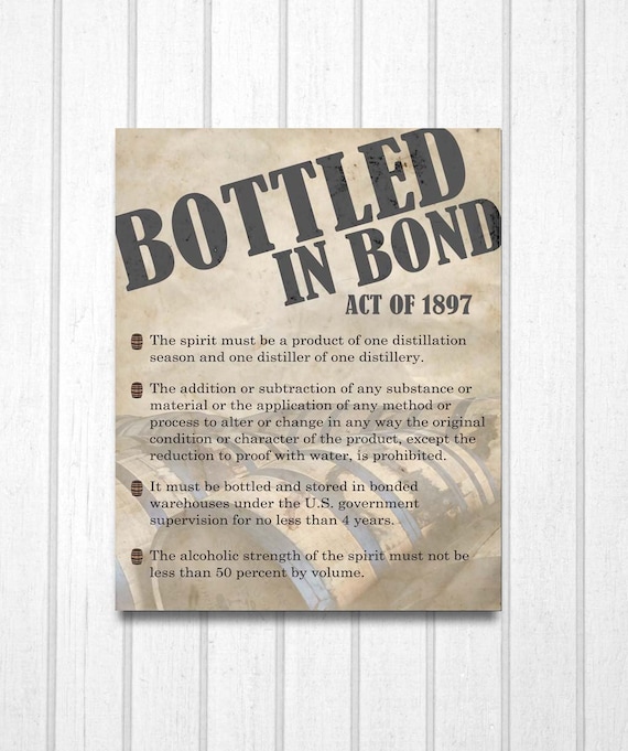 Items similar to Bourbon Bottled in Bond Act of 1897