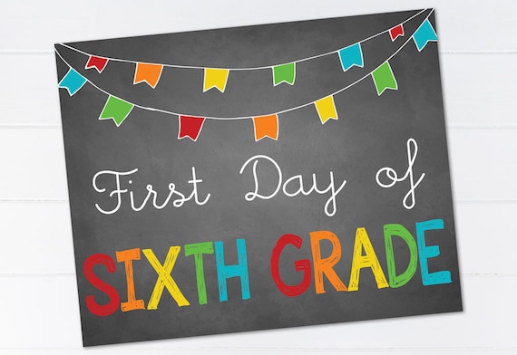 first-day-of-sixth-grade-sign-first-day-of-by-peachynotions
