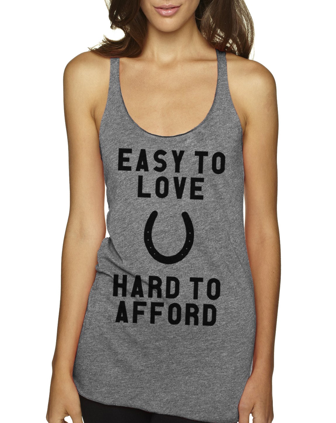 Horse Tank Top, Easy To Love Hard To Afford, Funny Equestrian Clothing