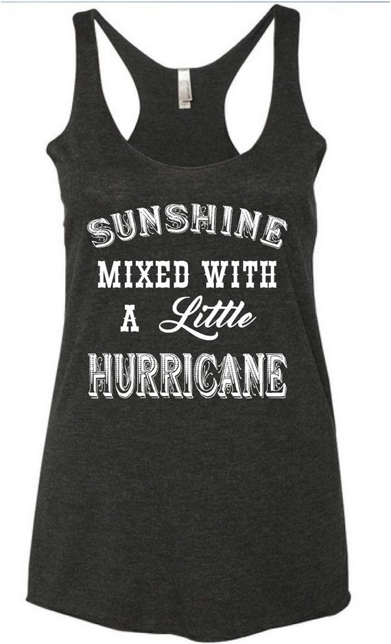 sunshine mixed with hurricane shirt