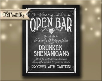 Printable Open Bar Wedding Sign DIY Digital Instant Download 4 sizes - Drunken sheningans wedding sign - Rustic Heart Chalkboard Collection