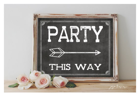 Instant 'PARTY THIS WAY' Arrow Printable Wedding by JoJoMiMi
