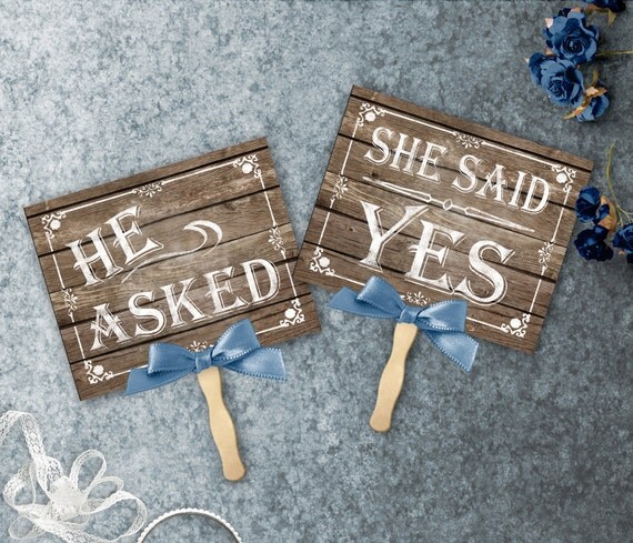 He Asked She Said Yes Printable Wooden Wedding signs
