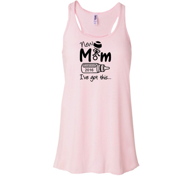 Items similar to New Mom 2016.. I've Got This Flowy Tank Top. Racerback ...