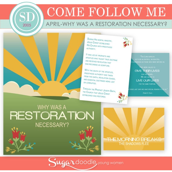 LDS YW Come Follow Me April Why was a restoration