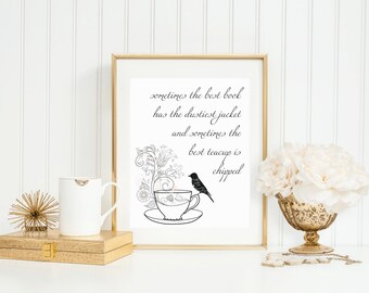Once Upon a Time, Belle Quote, OUAT Quote, Digital Download, Sometimes the Best Teacup is Chipped, Wall Decor, Printable Quote Art, Wall Art